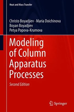 Abbildung von Boyadjiev / Doichinova | Modeling of Column Apparatus Processes | 2. Auflage | 2018 | beck-shop.de
