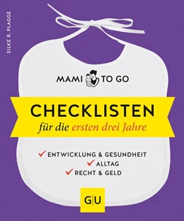 Abbildung von Plagge | Mami to go - Checklisten für die ersten drei Jahre | 1. Auflage | 2018 | beck-shop.de