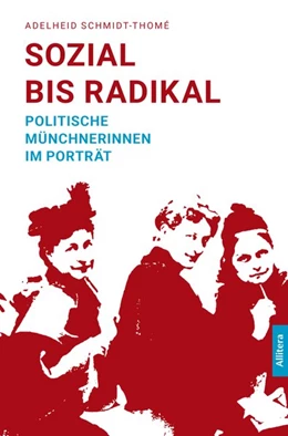 Abbildung von Schmidt-Thomé | Sozial bis radikal | 1. Auflage | 2018 | beck-shop.de