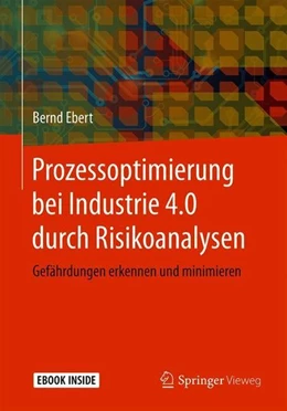 Abbildung von Ebert | Prozessoptimierung bei Industrie 4.0 durch Risikoanalysen | 1. Auflage | 2018 | beck-shop.de