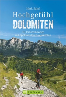Abbildung von Zahel | Hochgefühl Dolomiten | 1. Auflage | 2018 | beck-shop.de
