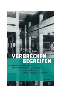 Abbildung von Knigge | Jenseits der Erinnerung - Verbrechensgeschichte begreifen | 1. Auflage | 2022 | beck-shop.de
