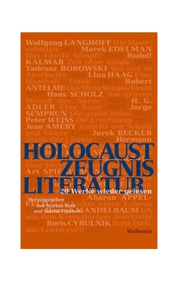 Abbildung von Roth / Feuchert | HolocaustZeugnisLiteratur | 1. Auflage | 2018 | beck-shop.de