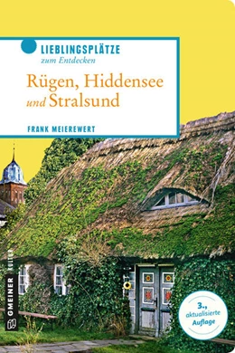 Abbildung von Meierewert | Rügen, Hiddensee und Stralsund | 3. Auflage | 2018 | beck-shop.de