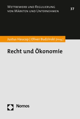 Abbildung von Haucap / Budzinski | Recht und Ökonomie | 1. Auflage | 2020 | Band 37 | beck-shop.de