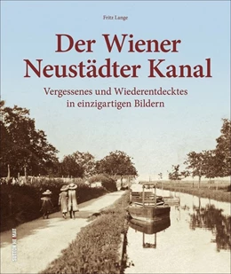 Abbildung von Lange | Der Wiener Neustädter Kanal | 1. Auflage | 2018 | beck-shop.de