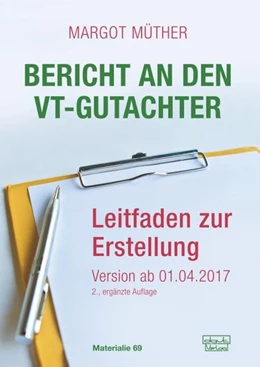 Abbildung von Müther | Bericht an den VT-Gutachter | 2. Auflage | 2018 | beck-shop.de