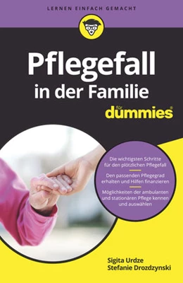Abbildung von Urdze / Drozdzynski | Pflegefall in der Familie für Dummies | 1. Auflage | 2018 | beck-shop.de