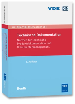 Abbildung von Technische Dokumentation | 5. Auflage | 2018 | 351 | beck-shop.de