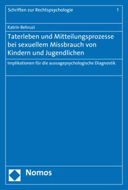 Abbildung von Behruzi | Taterleben und Mitteilungsprozesse bei sexuellem Missbrauch von Kindern und Jugendlichen | 1. Auflage | 2018 | beck-shop.de