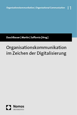 Abbildung von Duschlbauer / Martin | Organisationskommunikation im Zeichen der Digitalisierung | 1. Auflage | 2018 | 1 | beck-shop.de