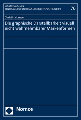 Abbildung von Langer | Die graphische Darstellbarkeit visuell nicht wahrnehmbarer Markenformen | 1. Auflage | 2018 | 76 | beck-shop.de