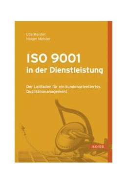 Abbildung von Meister | ISO 9001 in der Dienstleistung | 1. Auflage | 2018 | beck-shop.de