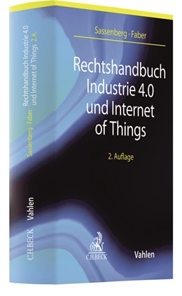 Abbildung von Sassenberg / Faber | Rechtshandbuch Industrie 4.0 und Internet of Things | 2. Auflage | 2020 | beck-shop.de