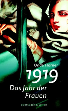 Abbildung von Hörner | 1919 - Das Jahr der Frauen | 1. Auflage | 2018 | beck-shop.de