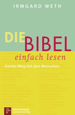 Abbildung von Weth | Die Bibel. einfach lesen | 1. Auflage | 2018 | beck-shop.de