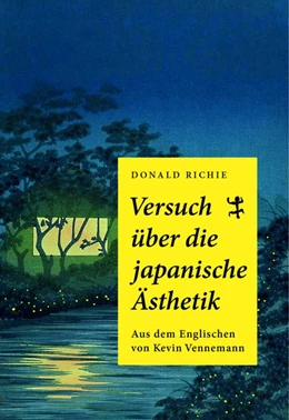 Abbildung von Richie | Versuch über die japanische Ästhetik | 1. Auflage | 2019 | beck-shop.de