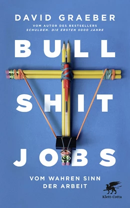 Abbildung von Graeber | Bullshit Jobs | 1. Auflage | 2018 | beck-shop.de