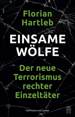 Abbildung von Hartleb | Einsame Wölfe | 1. Auflage | 2018 | beck-shop.de