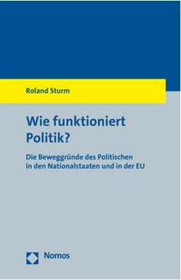 Abbildung von Sturm | Wie funktioniert Politik? | 1. Auflage | 2018 | beck-shop.de