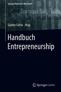 Abbildung von Faltin | Handbuch Entrepreneurship | 1. Auflage | 2018 | beck-shop.de