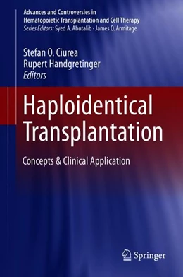 Abbildung von Ciurea / Handgretinger | Haploidentical Transplantation | 1. Auflage | 2018 | beck-shop.de
