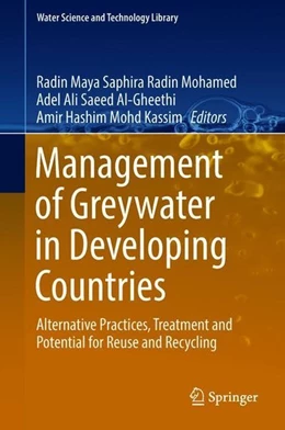 Abbildung von Radin Mohamed / Al-Gheethi | Management of Greywater in Developing Countries | 1. Auflage | 2018 | beck-shop.de