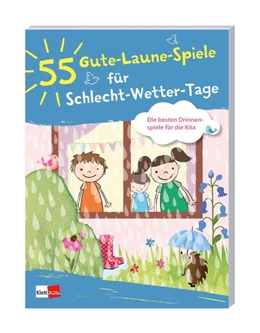 Abbildung von 55 Gute-Laune-Spiele für Schlecht-Wetter-Tage | 1. Auflage | 2018 | beck-shop.de