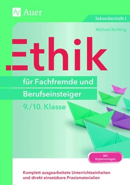 Abbildung von Richling | Ethik für Fachfremde und Berufseinsteiger 9-10 | 1. Auflage | 2018 | beck-shop.de