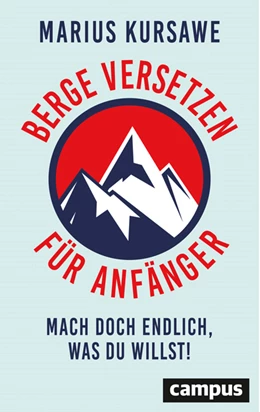 Abbildung von Kursawe | Berge versetzen für Anfänger | 1. Auflage | 2019 | beck-shop.de