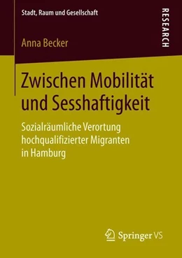 Abbildung von Becker | Zwischen Mobilität und Sesshaftigkeit | 1. Auflage | 2018 | beck-shop.de