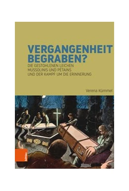 Abbildung von Kümmel | Vergangenheit begraben? | 1. Auflage | 2018 | beck-shop.de