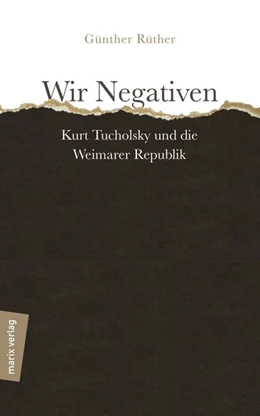 Abbildung von Rüther | Wir Negativen | 1. Auflage | 2018 | beck-shop.de
