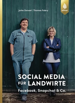 Abbildung von Zeisset / Fabry | Social Media für Landwirte | 1. Auflage | 2018 | beck-shop.de