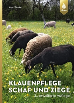 Abbildung von Strobel | Klauenpflege Schaf und Ziege | 3. Auflage | 2018 | beck-shop.de