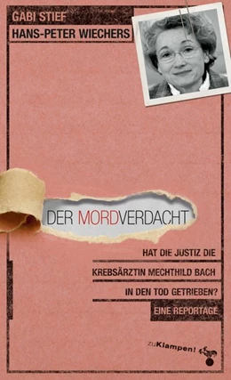 Abbildung von Stief / Wiechers | Der Mordverdacht | 1. Auflage | 2018 | beck-shop.de