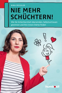 Abbildung von Deißler | Nie mehr schüchtern! | 1. Auflage | 2018 | beck-shop.de