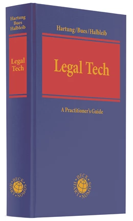 Abbildung von Hartung / Bues | Legal Tech | 1. Auflage | 2018 | beck-shop.de