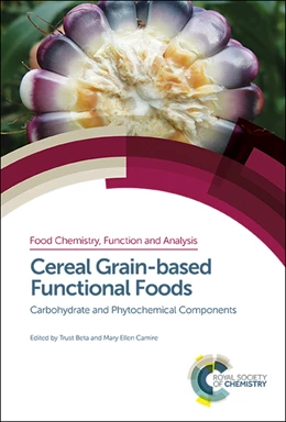 Abbildung von Beta / Camire | Cereal Grain-based Functional Foods | 1. Auflage | 2018 | 6 | beck-shop.de