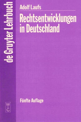 Abbildung von Rechtsentwicklungen in Deutschland | 5. Auflage | 1996 | beck-shop.de