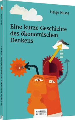 Abbildung von Hesse | Eine kurze Geschichte des ökonomischen Denkens | 1. Auflage | 2018 | beck-shop.de