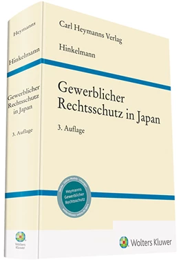 Abbildung von Hinkelmann | Gewerblicher Rechtsschutz in Japan | 3. Auflage | 2018 | beck-shop.de