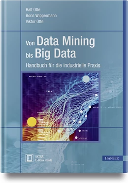 Abbildung von Otte / Wippermann | Von Data Mining bis Big Data | 1. Auflage | 2020 | beck-shop.de