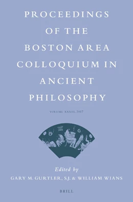 Abbildung von Gurtler / Wians | Proceedings of the Boston Area Colloquium in Ancient Philosophy | 1. Auflage | 2018 | 33 | beck-shop.de