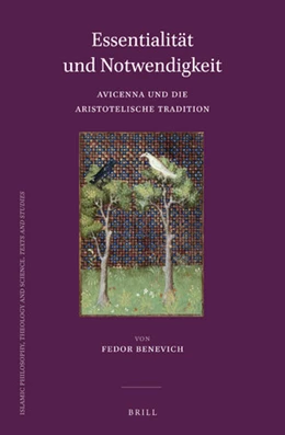 Abbildung von Benevich | Essentialität und Notwendigkeit: Avicenna und die Aristotelische Tradition | 1. Auflage | 2018 | beck-shop.de
