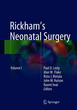 Abbildung von Losty / Flake | Rickham's Neonatal Surgery | 1. Auflage | 2018 | beck-shop.de