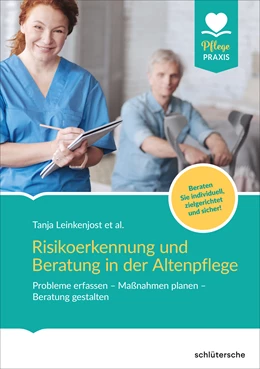 Abbildung von Leinkenjost | Risikoerkennung und Beratung in der Altenpflege | 1. Auflage | 2018 | beck-shop.de