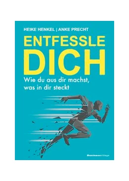 Abbildung von Precht / Henkel | ENTFESSLE DICH | 1. Auflage | 2018 | beck-shop.de