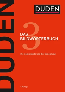 Abbildung von Dudenredaktion | Duden - Das Bildwörterbuch | 7. Auflage | 2018 | beck-shop.de