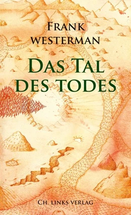 Abbildung von Westerman | Das Tal des Todes | 1. Auflage | 2018 | beck-shop.de